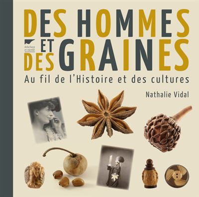 Couverture du livre : Des hommes et des graines